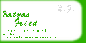 matyas fried business card